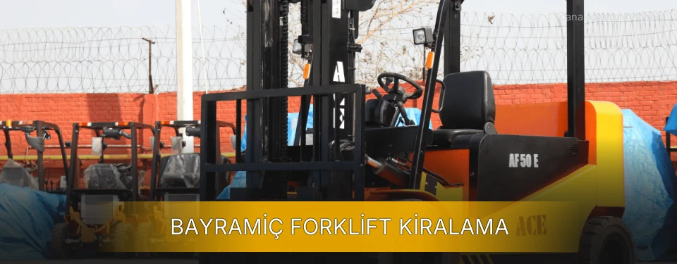 Bayramiç Forklift Kiralama Hizmeti