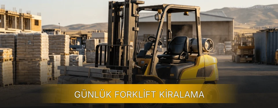 Günlük Forklift Kiralama