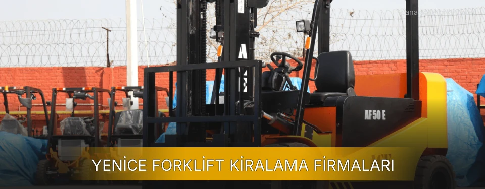 Yenice Forklift Kiralama